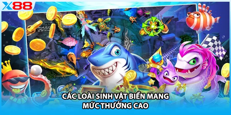 Các loài sinh vật biển mang mức thưởng cao