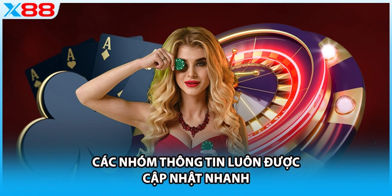 Các nhóm thông tin luôn được cập nhật nhanh