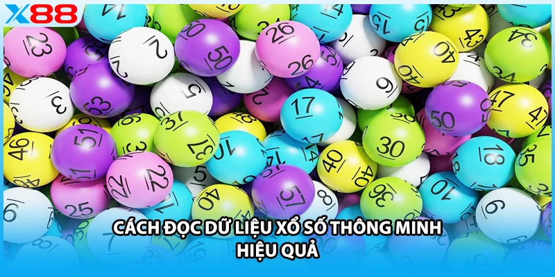 Cách đọc dữ liệu xổ số thông minh hiệu quả