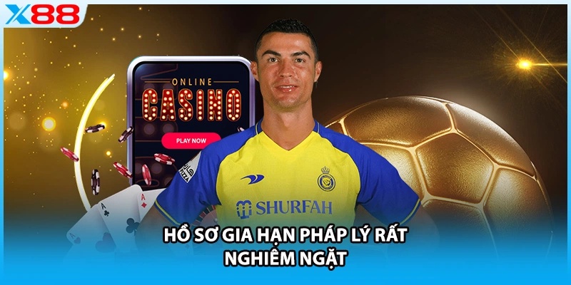 Hồ sơ gia hạn pháp lý rất nghiêm ngặt